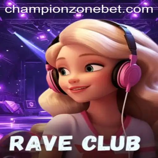 Introducing RaveClub: Exploring the Excitement of CHAMPION ZONE
