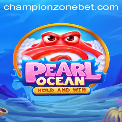 PearlOcean - Dive into the Thrilling World of CHAMPION ZONE