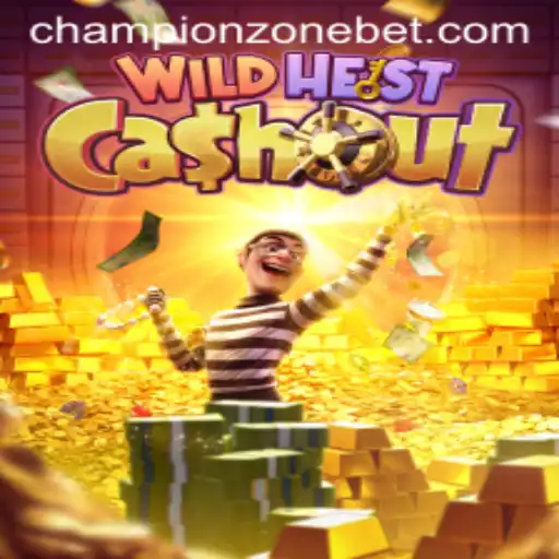 WildHeistCashout: Unveiling the Thrills of CHAMPION ZONE